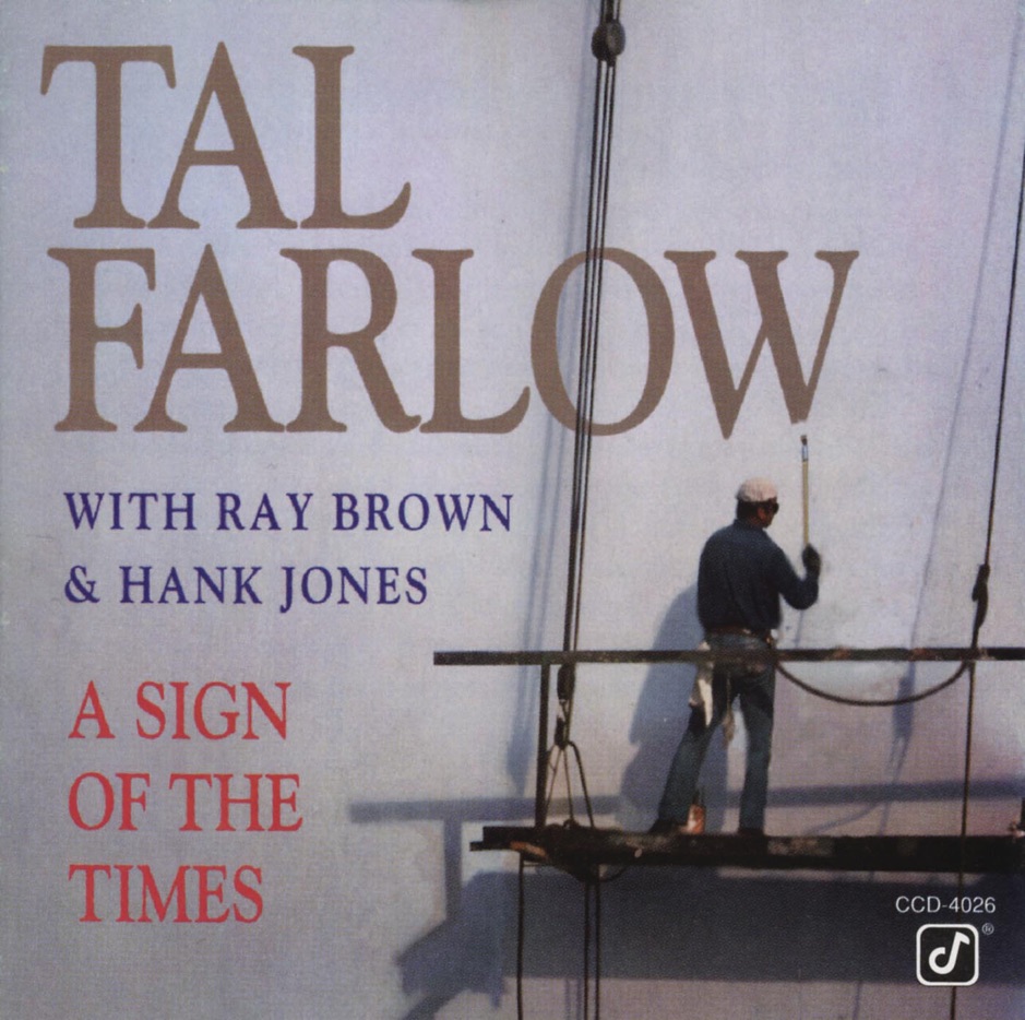 Tal Farlow - A Sign Of The Times